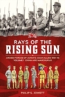 Image for Rays of the rising sun  : armed forces of Japan&#39;s Asian allies, 1931-45Volume 1,: China and Manchukuo