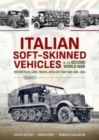 Image for Italian Soft-Skinned Vehicles of the Second World War Volume 2