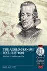Image for The Anglo-Spanish War 1655-1660. Volume 2 War in Jamaica