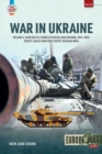 Image for War in Ukraine.: (Main battle tanks of Russia and Ukraine, 2014-2023) : Volume 4,