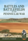 Image for Battles and Battlefields of the Peninsular War