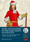 Image for Wars and Soldiers in the Early Reign of Louis XIV Volume 8
