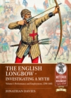 Image for The English Longbow - Investigating a myth Volume 1