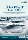 Image for US Air Power, 1945-1990 Volume 2 Bombers 1945-1949