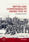 Image for British and Commonwealth Armies 1939-45 Supplement Volume 1