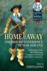 Image for Home and Away - The British Experience of War 1618-1721