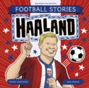 Image for Football Stories: Haaland