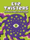 Image for Eye Twisters