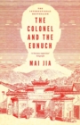 Image for The Colonel and the Eunuch