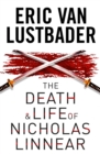 Image for The Death and Life of Nicholas Linnear