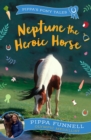 Image for Neptune: The Heroic Horse