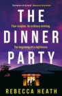 Image for The Dinner Party: The Must-Read Unputdownable New Psychological Thriller of 2024!