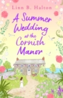 Image for A Summer Wedding at the Cornish Manor