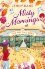 Image for Misty Mornings at The Potting Shed