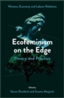 Image for Ecofeminism on the edge  : theory and practice