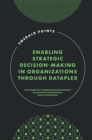 Image for Enabling Strategic Decision-Making in Organizations Through Dataplex