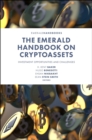 Image for The Emerald handbook on cryptoassets  : investment opportunities and challenges