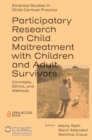 Image for Participatory research on child maltreatment with children and adult survivors  : concepts, ethics, and methods