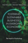 Image for Fostering Sustainable Businesses in Emerging Economies: The Impact of Technology