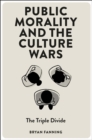Image for Public Morality and the Culture Wars