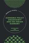 Image for Economic Policy Uncertainty and the Indian Economy