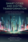 Image for Smart cities and digital transformation  : empowering communities, limitless innovation, sustainable development and the next generation