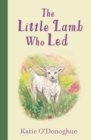 Image for The Little Lamb Who Led