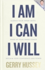 Image for I Am. I Can. I Will