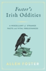 Image for Foster&#39;s Irish Oddities