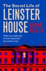 Image for The Secret Life of Leinster House