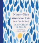 Image for Ninety-Nine Words for Rain (and One for Sun)
