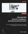 Image for Microsoft 365 Security, Compliance, and Identity Administration