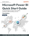 Image for Microsoft Power BI quick start guide  : the ultimate beginner&#39;s guide to data modeling, visualization, digital storytelling, and more
