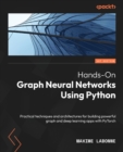 Image for Hands-On Graph Neural Networks Using Python