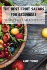 Image for The Best Fruit Salads for Beginners