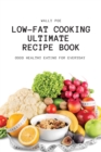 Image for Low-Fat Cooking Ultimate Recipe Book