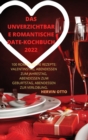Image for Das Unverzichtbare Romantische Date-Kochbuch 2022