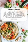 Image for O Livro de Receitas Completo de Saladas Saudaveis E Saborosas