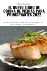 Image for El Nuevo Libro de Cocina de Vieiras Para Principiantes 2022