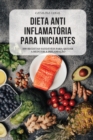 Image for Dieta Anti Inflamatoria Para Iniciantes