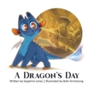 Image for A Dragon&#39;s Day