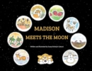 Image for Madison Meets the Moon