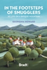 Image for In the Footsteps of Smugglers: Life on a Basque Mountain