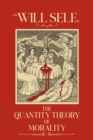 Image for The Quantity Theory of Morality