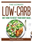 Image for THE ULTIMATE LOW-CARB DIET