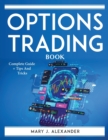 Image for Option Trading Book : Complete Guide + Tips And Tricks
