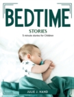 Image for BEDTIME STORIES: 5 MINUTE STORIES FOR CH