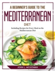 Image for A Beginner&#39;s Guide to the Mediterranean Diet