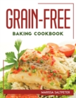 Image for Grain-Free Baking Cookbook