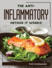 Image for The Anti-Inflammatory Method It Works!